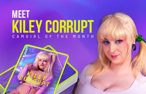 Kiley Corrupt: Camgirl del Mese di Ottobre