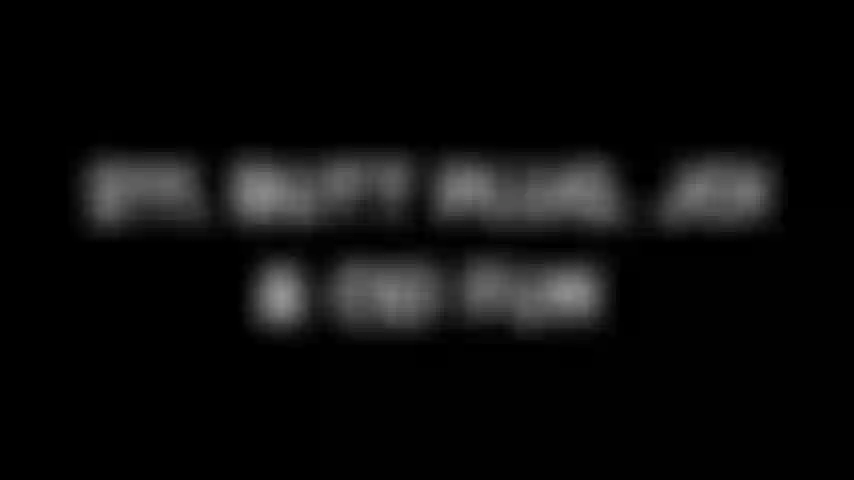 211 Butt plug, joi & cei fun.