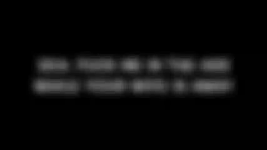 304. Fottimi nel culo mentre tua moglie è via.